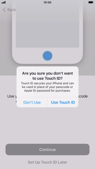 If you turn off the function, press Don't Use.