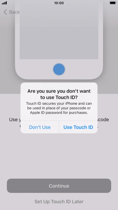 If you turn off the function, press Don't Use.