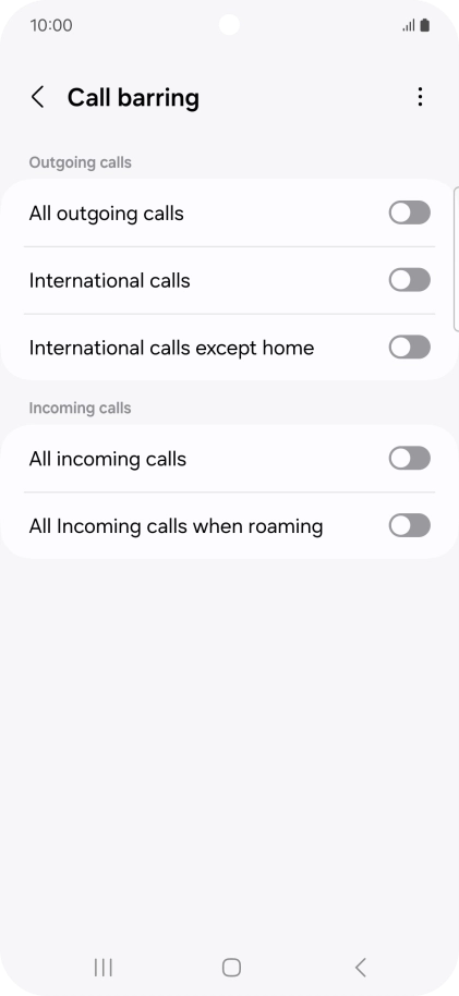 Press the indicator next to the required barring type to turn the function on or off.