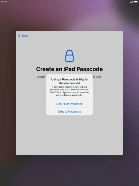 If you turn off the function, press Don't Use Passcode.