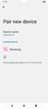 Press the required Bluetooth device and follow the instructions on the screen to pair the device with your phone.