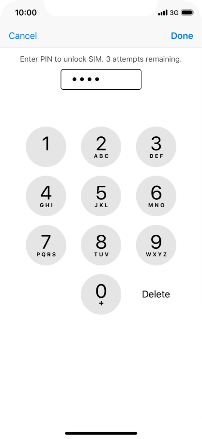 Key in your PIN and press Done.