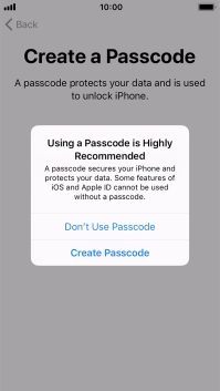If you turn off the function, press Don't Use Passcode.