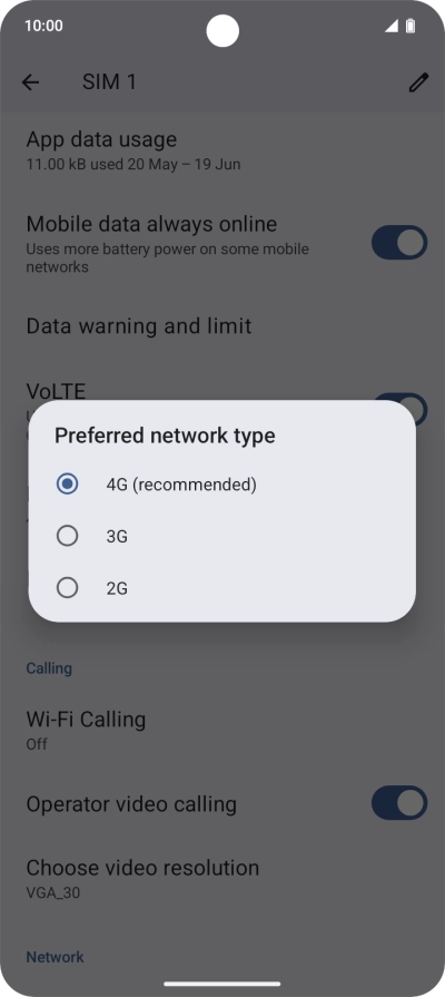 Press the required network mode. Press the required network mode.
