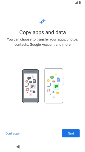 Press Don't copy and follow the instructions on the screen to finish the activation.