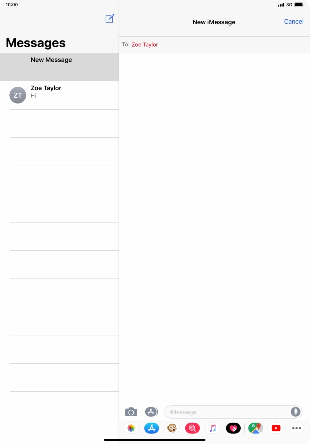 Press iMessage and key in the required text.
