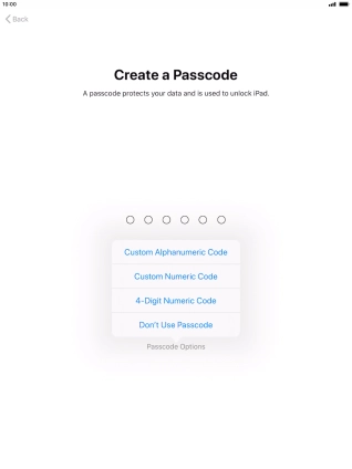 Follow the instructions on the screen to turn on use of lock code or press Don't Use Passcode. Follow the instructions on the screen to turn on use of lock code or press Don't Use Passcode.