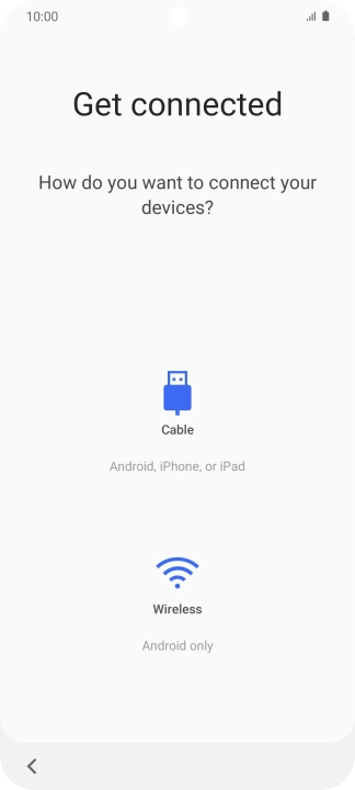 Press the required transfer method and follow the instructions on the screen to transfer content from another phone.