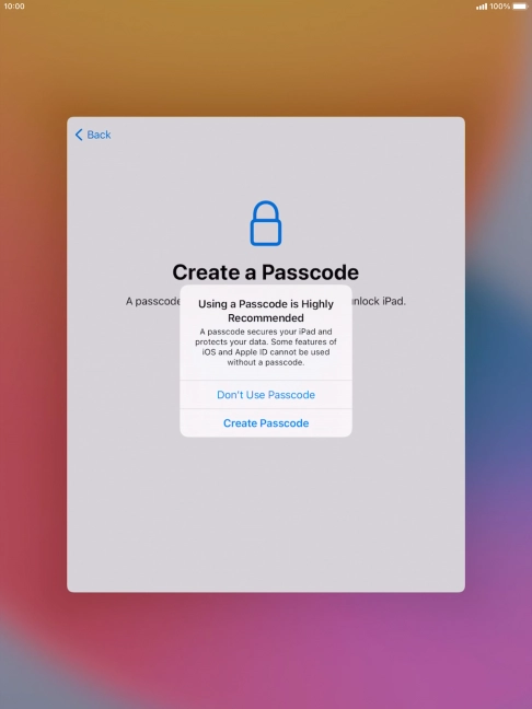 If you turn off the function, press Don't Use Passcode.