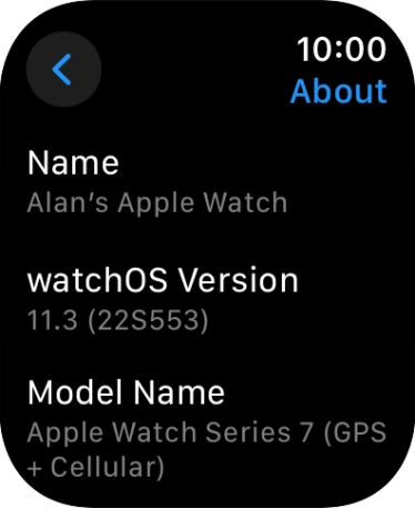 The software version of your Apple Watch is displayed below watchOS Version.