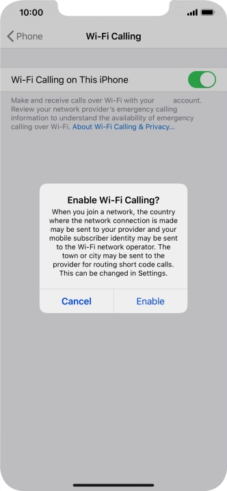 If you turn on the function, press Enable.