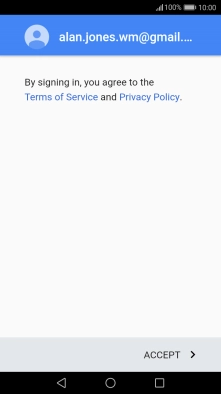 Press ACCEPT and follow the instructions on the screen to select settings for your Google account.