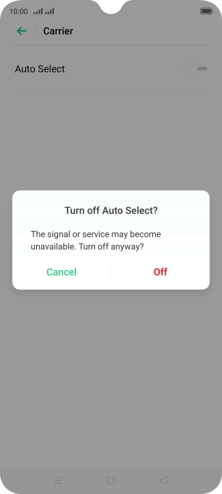 Press Off to turn off the function and wait while your phone searches for networks.