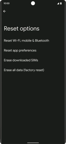 Press Erase all data (factory reset).