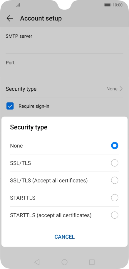 Press None to turn off the function.