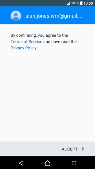 Press ACCEPT and follow the instructions on the screen to select settings for your Google account.