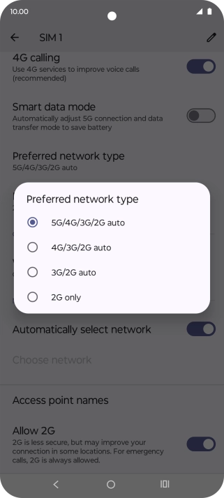 Press the required network mode.