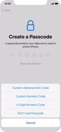 Follow the instructions on the screen to turn on use of phone lock code or press Don't Use Passcode.