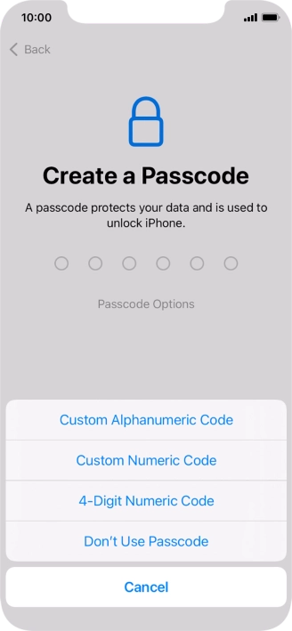 Follow the instructions on the screen to turn on use of phone lock code or press Don't Use Passcode.