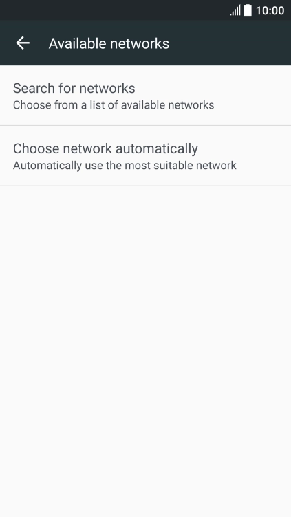 If you want to select a network automatically, press Choose network automatically.