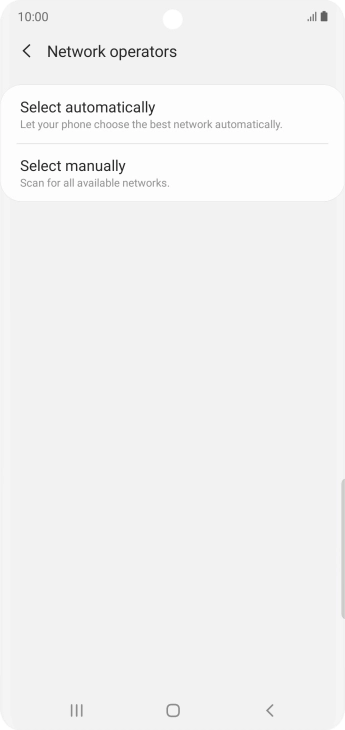 Press Select manually and your phone will search for networks.