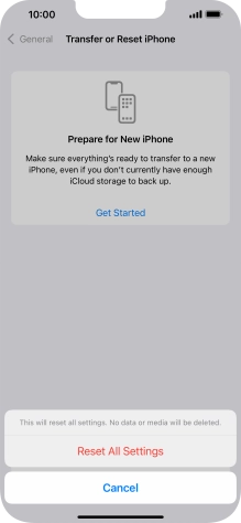 Press Reset All Settings. Wait a moment while the factory default settings are restored. Follow the instructions on the screen to set up your phone and prepare it for use.