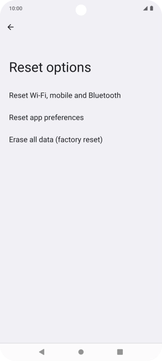 Press Erase all data (factory reset).