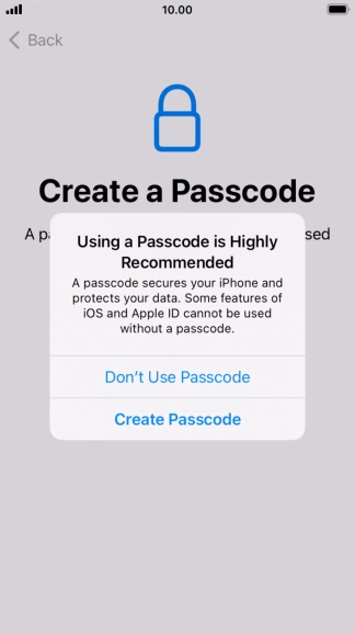 If you turn off the function, press Don't Use Passcode.