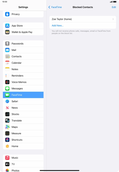 Press Add New... and follow the instructions on the screen to block a contact. Press Add New... and follow the instructions on the screen to block a contact.