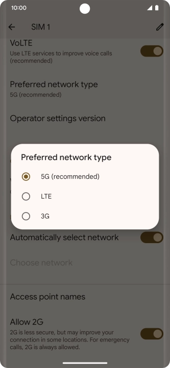 Press the required network mode.