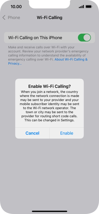 If you turn on the function, press Enable.