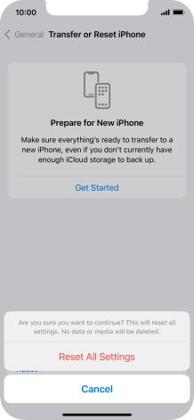 Press Reset All Settings. Wait a moment while the factory default settings are restored. Follow the instructions on the screen to set up your phone and prepare it for use.