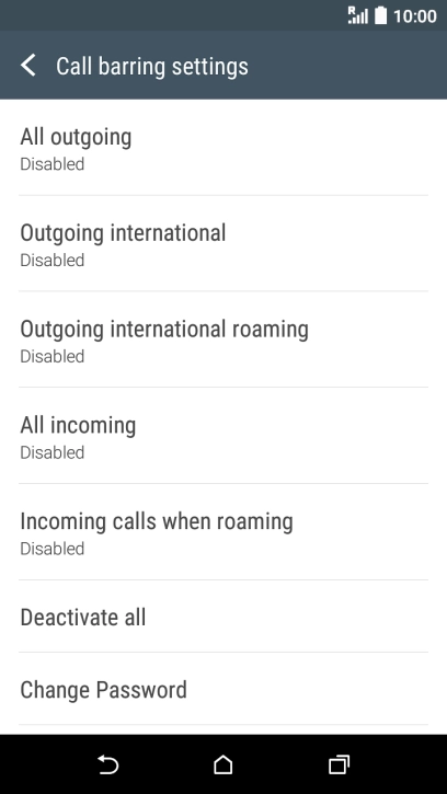 Press the required barring type.