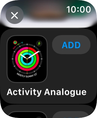 Press the required watch face.