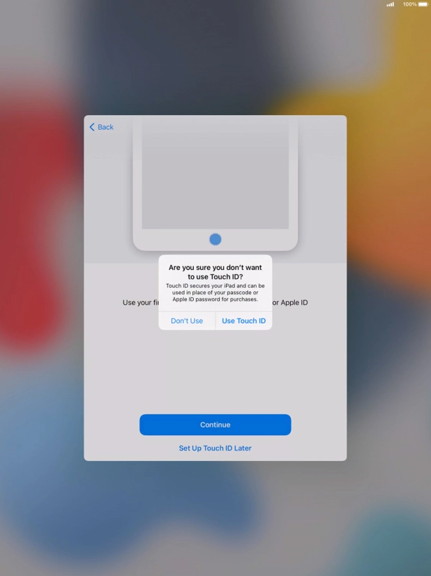 If you turn off the function, press Don't Use.