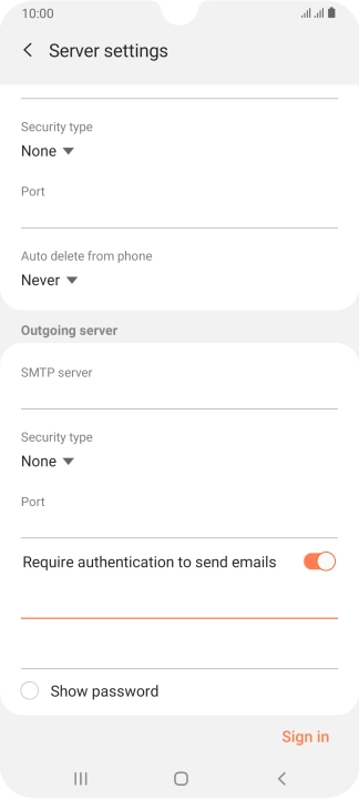 Press the password field and key in the password for your email provider's outgoing server.