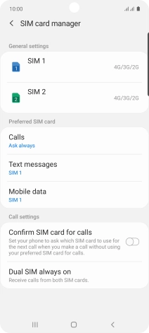 Press the required SIM.