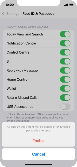 If you turn on the function, press Enable.