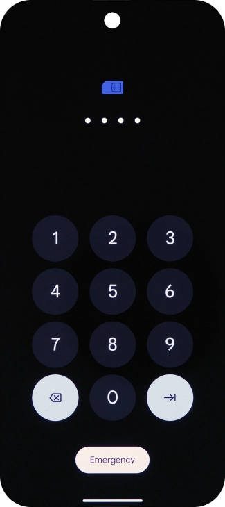 If your SIM is locked, key in your PIN and press arrow right.