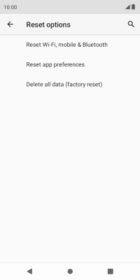 Press Delete all data (factory reset).