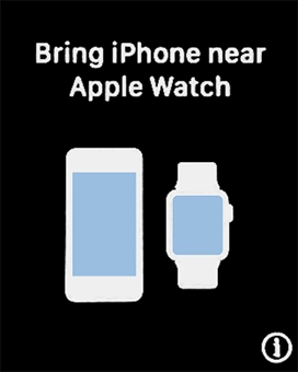 Place your Apple Watch next to your phone.