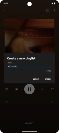 Key in a name for the playlist and press Create. Key in a name for the playlist and press Create.