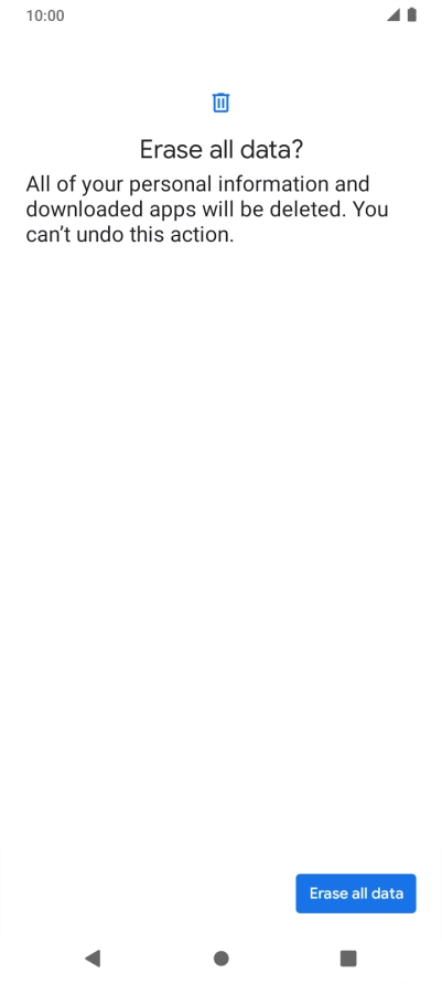 Press Erase all data. Wait a moment while the factory default settings are restored. Follow the instructions on the screen to set up your phone and prepare it for use.