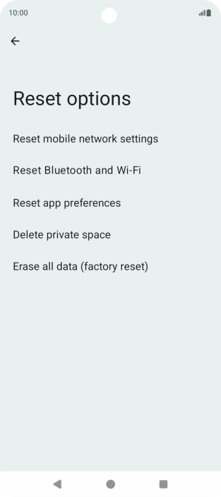 Press Erase all data (factory reset).