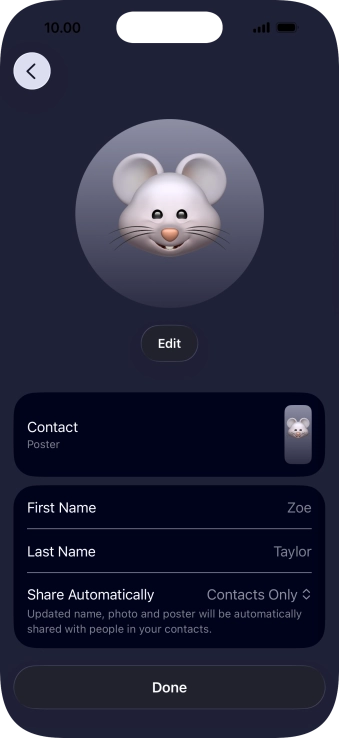 Press the name fields and follow the instructions on the screen to edit your name on the Contact Poster. Press the name fields and follow the instructions on the screen to edit your name on the Contact Poster.