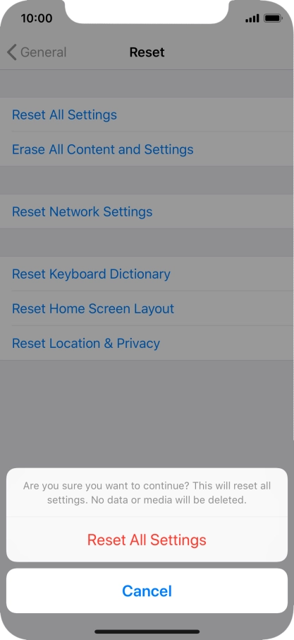 Press Reset All Settings. Wait a moment while the factory default settings are restored. Follow the instructions on the screen to set up your phone and prepare it for use.
