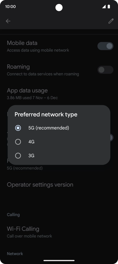 Press the required network mode.
