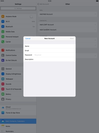 Press Description and key in the required name of your email account. Press Description and key in the required name of your email account.