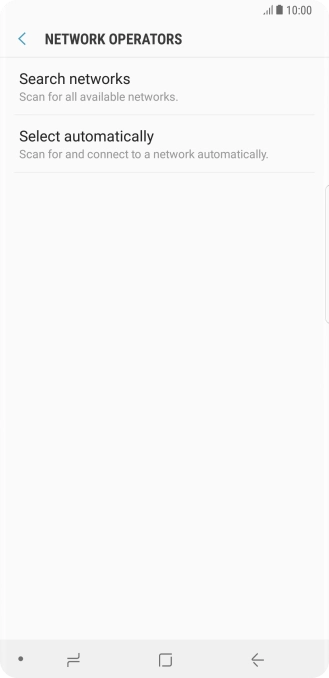 If you want to select a network manually, press Search networks and wait while your phone searches for networks.