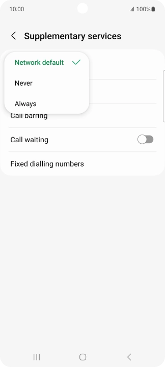 Press Always to turn on caller identification.